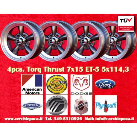 CHRYSLER,FORD Torq Thrust  7x15 ET-5 5x114.3 anthracite/diamond cut Mustang Falcon Fairlane Torino cerchi wheels jantes felgen l