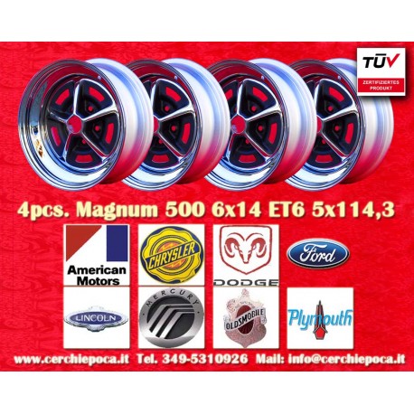 4 Cerchi Magnum 500 6x14 ET6 PCD 5x114.3 